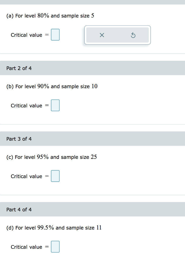 Solved (a) For level 80% and sample size 5 Critical value Х | Chegg.com