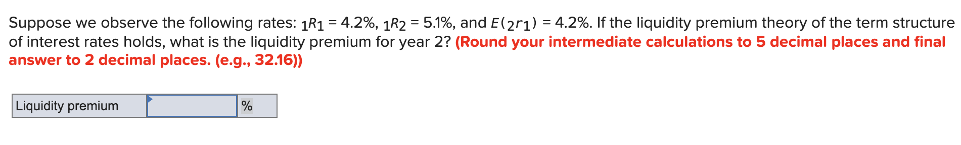 Solved Suppose we observe the following rates: | Chegg.com