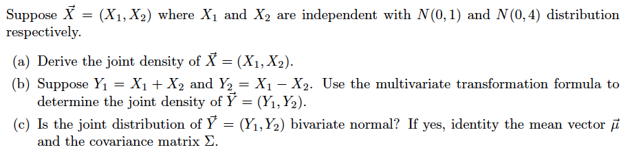 Solved = Suppose X = (X1, X2) where X1 and X2 are | Chegg.com