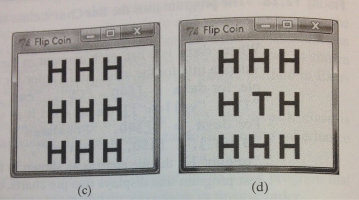 Solved * 12.22 (Flip coins) Write a program that displays h | Chegg.com