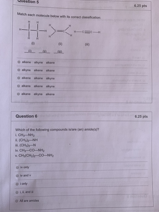 Solved Question 5 6.25 pts Match each molecule below with | Chegg.com