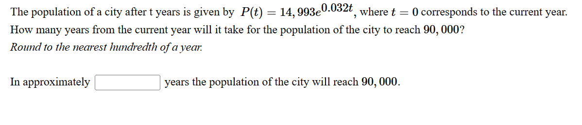 Solved The population of a city after t ﻿years is given by | Chegg.com