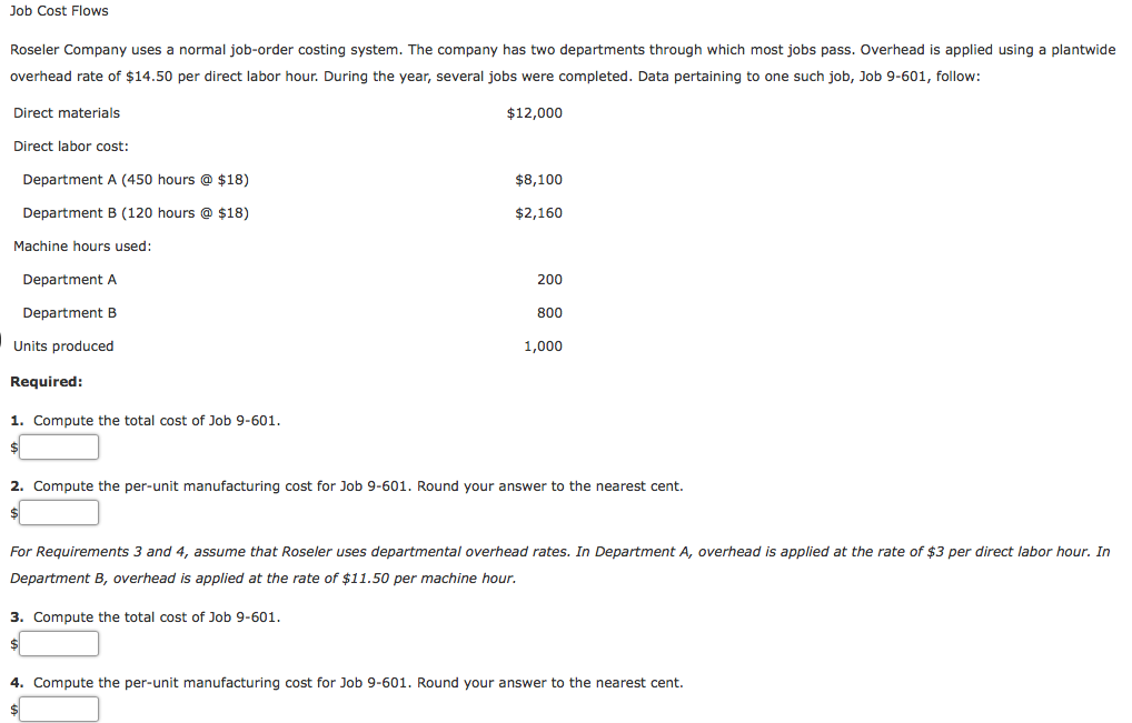 Solved Job Cost Flows Roseler Company Uses A Normal | Chegg.com