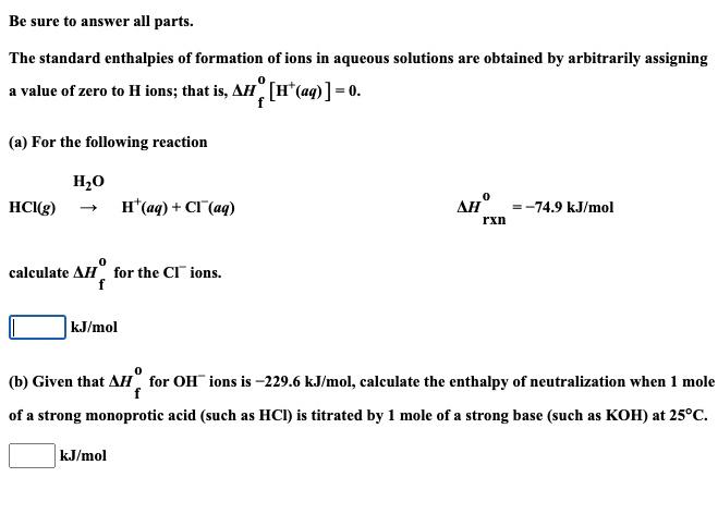 solved-be-sure-to-answer-all-parts-the-standard-enthalpies-chegg