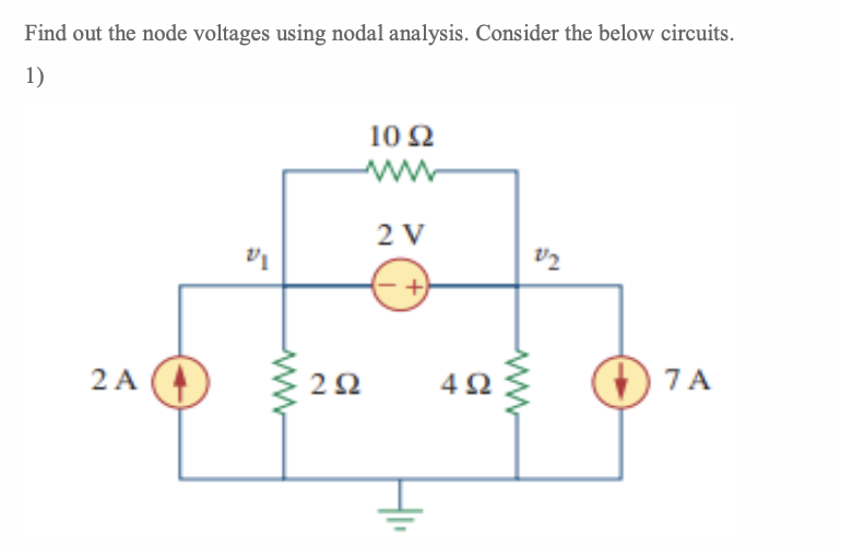 Solved Find out the node voltages using nodal analysis. | Chegg.com