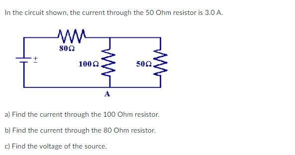 Solved In the circuit shown, the current through the 50 Ohm | Chegg.com