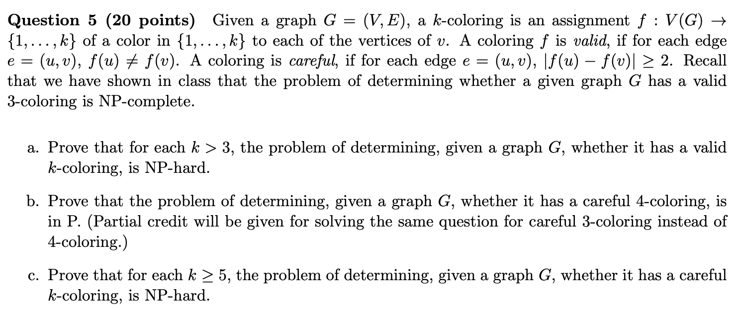 Question 5 Points Given A Graph G V E A Chegg Com