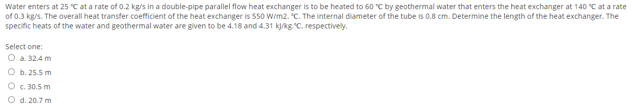 Solved Water enters at 25 °C at a rate of 0.2 kg/s in a | Chegg.com