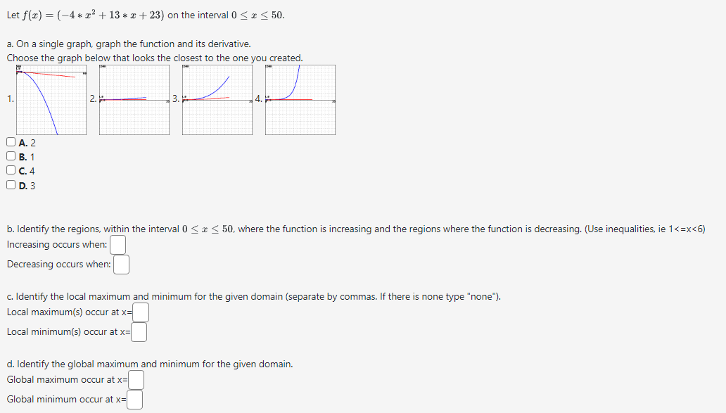 Solved Let f(x)=(−4∗x2+13∗x+23) on the interval 0≤x≤50. a. | Chegg.com
