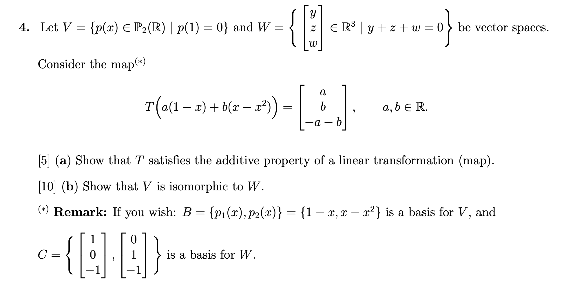 Solved 4 Let V P X E P2 R P 1 0 And W Er3 Chegg Com