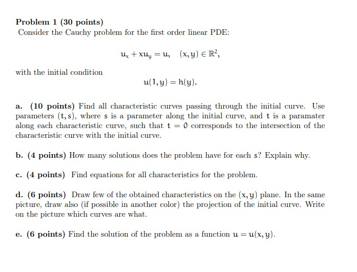 Solved Problem 1 (30 points) Consider the Cauchy problem for | Chegg.com