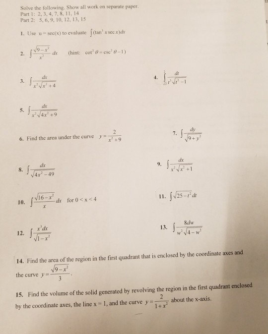 Solved Solve the following. Show all work on separate paper | Chegg.com