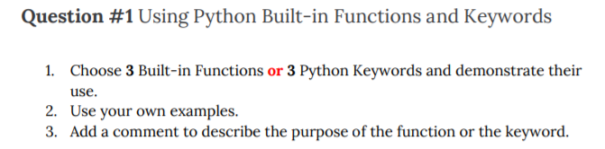 Solved Question #1 Using Python Built-in Functions and | Chegg.com image.