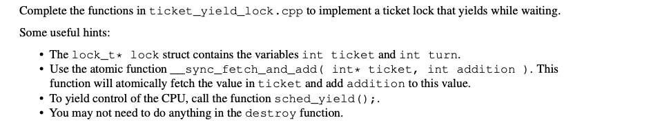 Solved Create a ticket yield lock (in C/C++) with the | Chegg.com