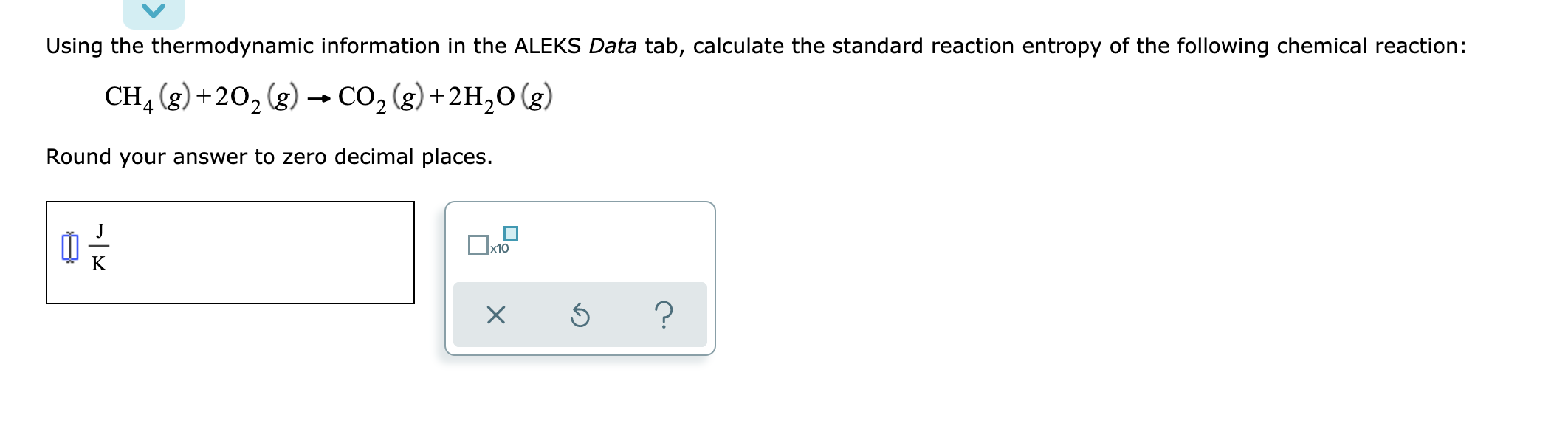 Solved Using the thermodynamic information in the ALEKS Data