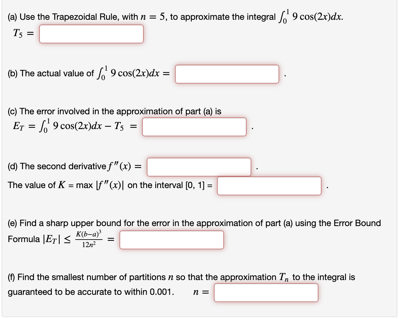 Solved (a) Use The Trapezoidal Rule, With N=5, To | Chegg.com