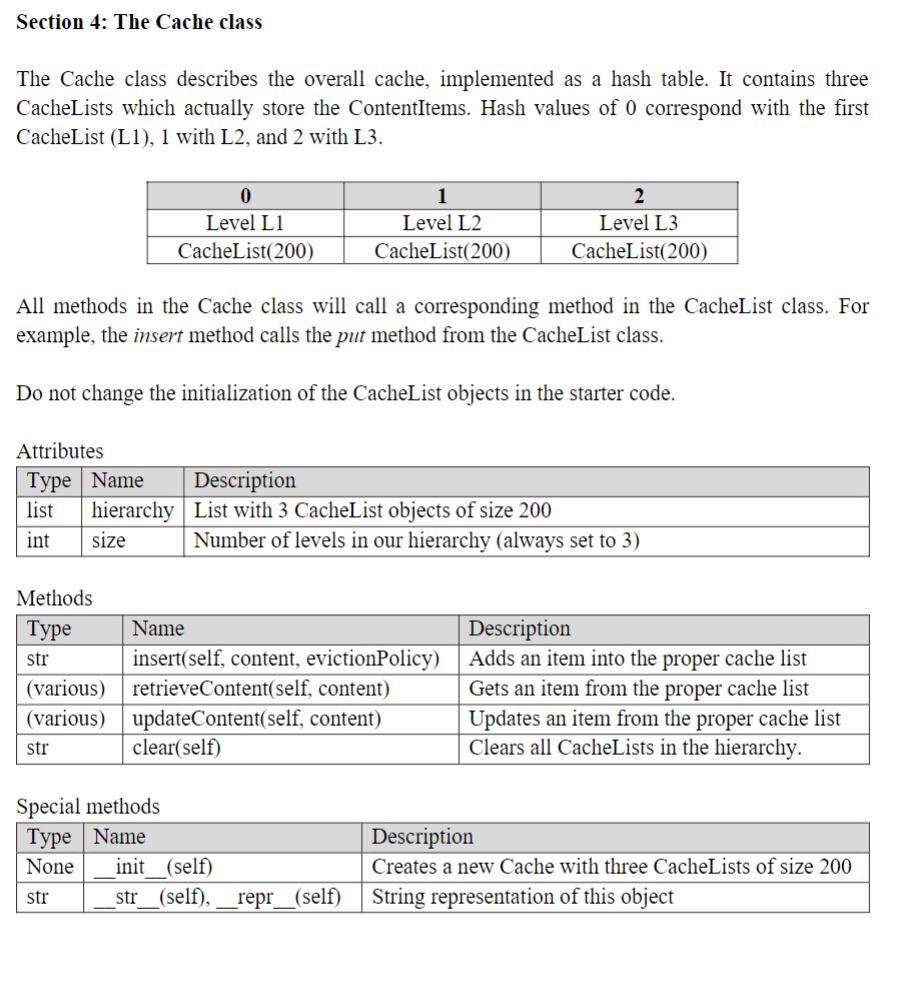 Section 4: The Cache class The Cache class describes | Chegg.com