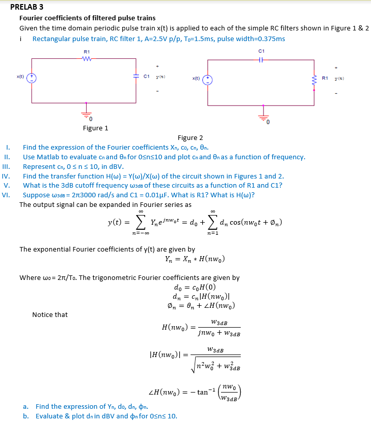 Solved Prelab 3 Fourier Coefficients Of Filtered Pulse Tr Chegg Com