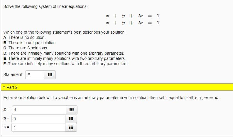 Solved Solve The Following System Of Linear Equations: 2 + Y | Chegg.com