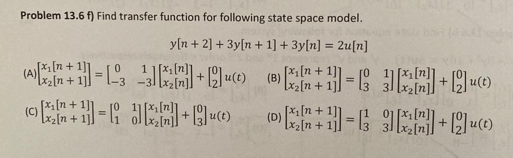 Solved Problem 13.6 f) Find transfer function for following | Chegg.com