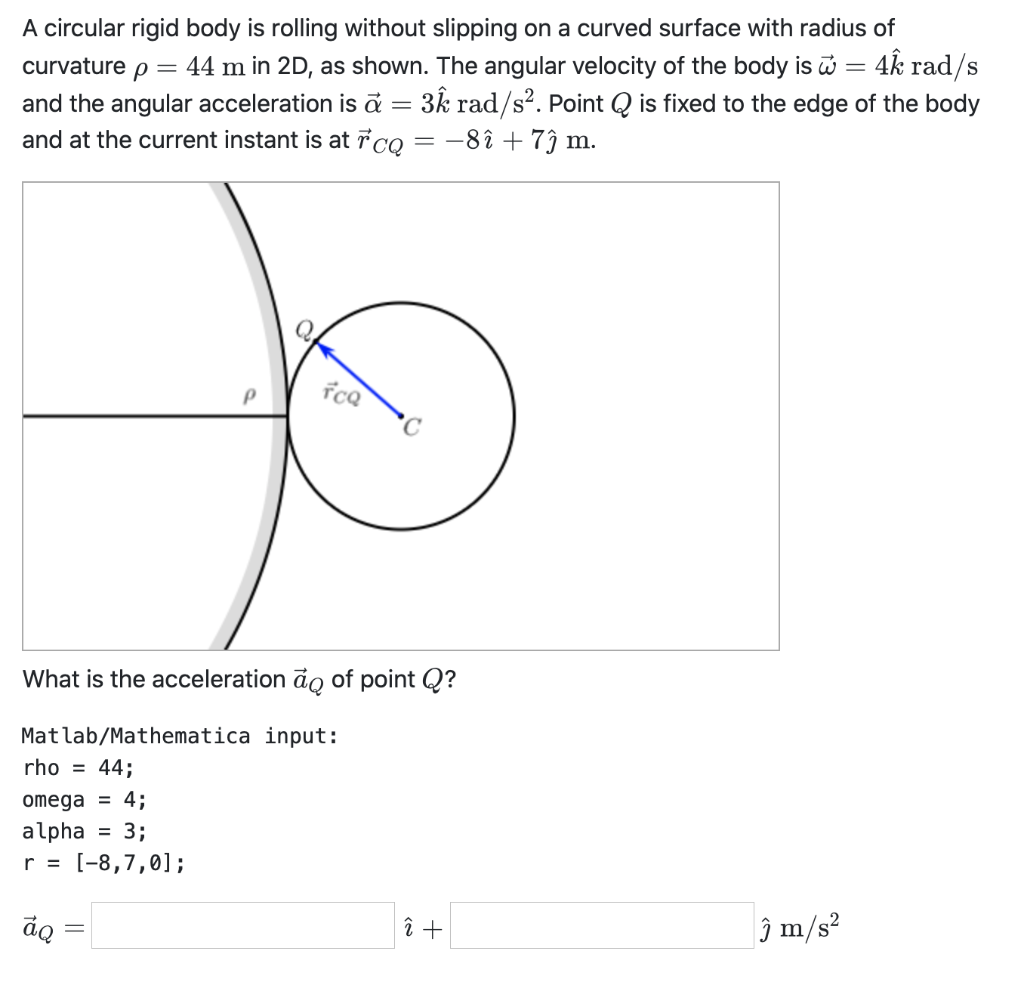 Solved A Circular Rigid Body Is Rolling Without Slipping Chegg Com