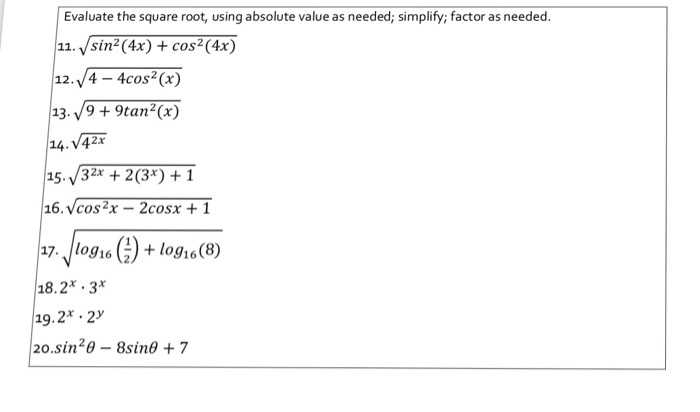 Solved Evaluate the square root, using absolute value as | Chegg.com