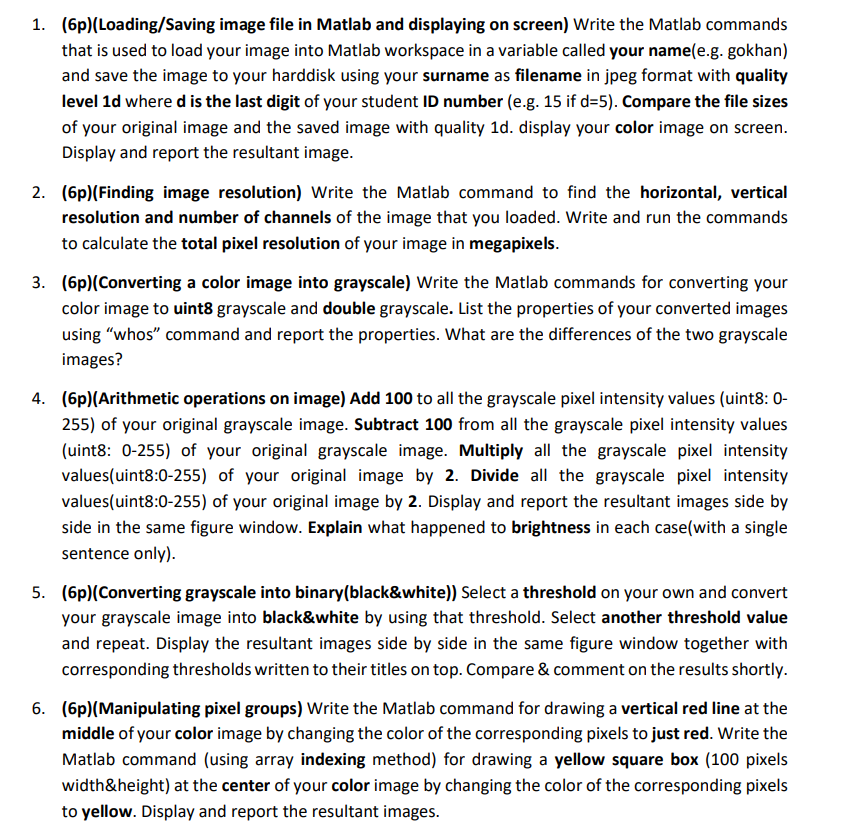 Solved 1. (6p)(Loading/Saving image file in Matlab and | Chegg.com