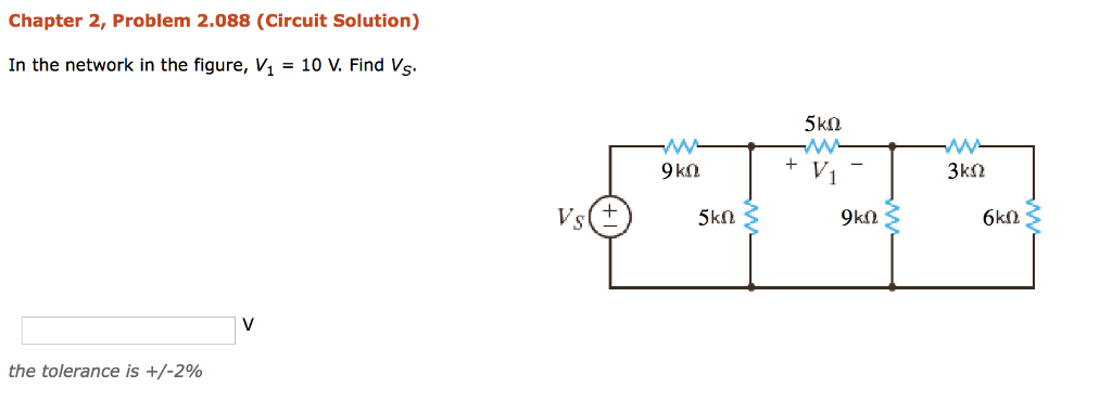 Solved Chapter 2, Problem 2.088 (Circuit Solution) In the | Chegg.com