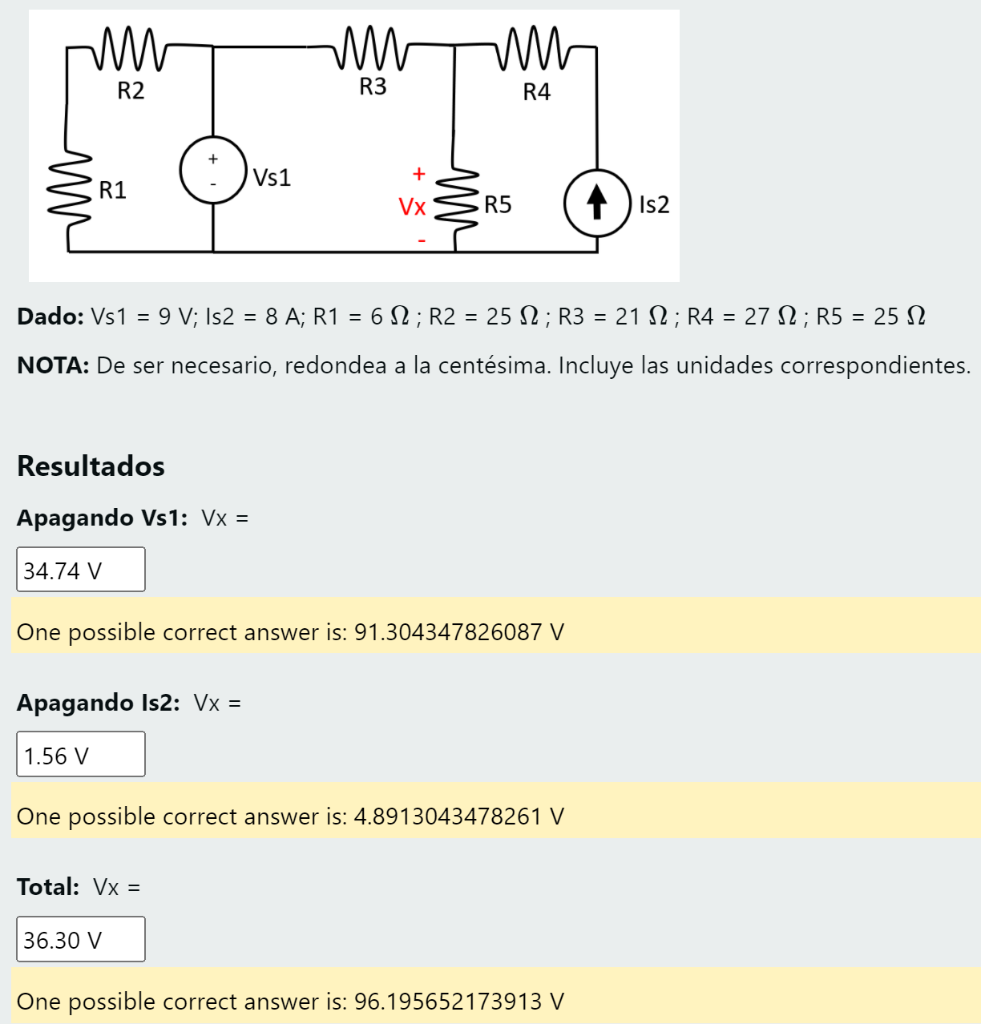 M M mm R2 R3 R4 Vs1 R1 Vx m R5 1) is2 = = Dado: Vs1 = 9 V; Is2 = 8 A; R1 = 612 ; R2 = 25 12; R3 = 21 22 ; R4 = 27 12; R5 = 25