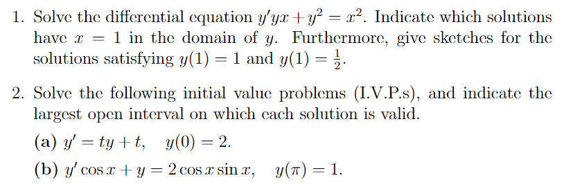 Solved 1. Solve the differential equation y'yx + y2 = x2. | Chegg.com