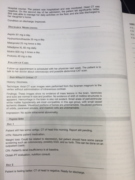 Solved 93. CASE STUDY History and Physical CC Dizzy. HPI
