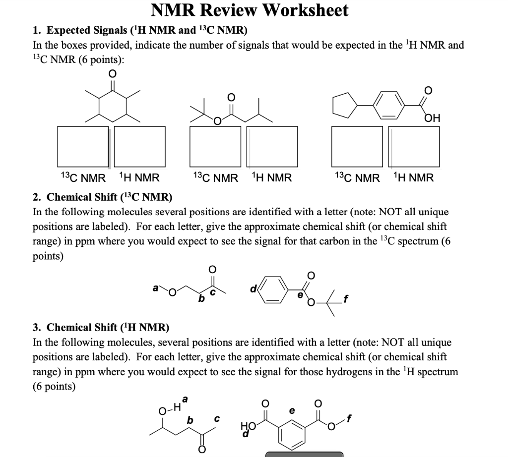 Solved NMR Review Worksheet 1. Expected Signals ('H NMR and | Chegg.com