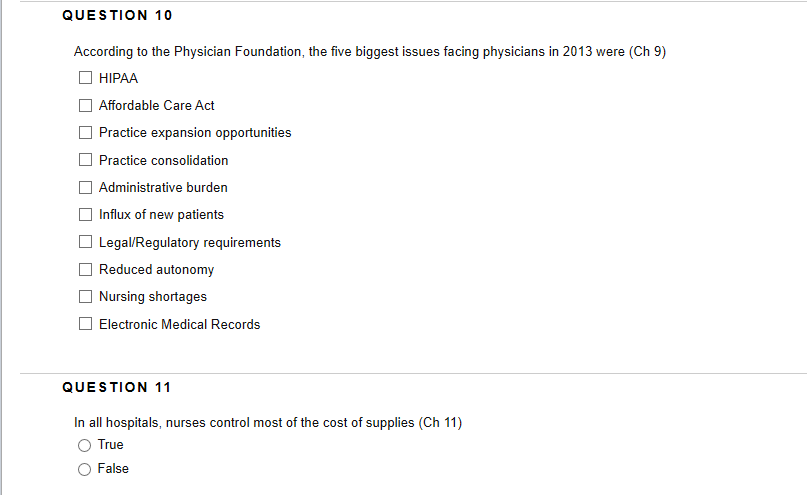 Solved QUESTION 10 According to the Physician Foundation, | Chegg.com