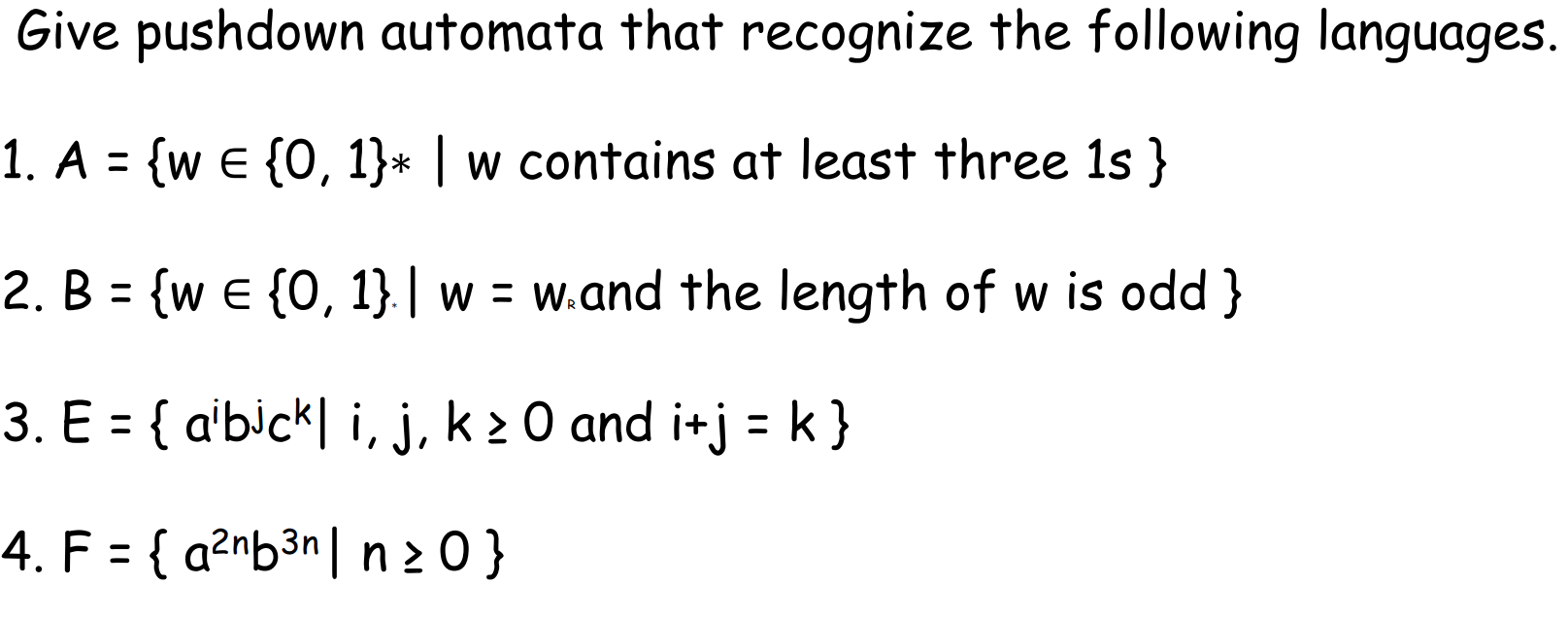 Solved Give Pushdown Automata That Recognize The Following | Chegg.com