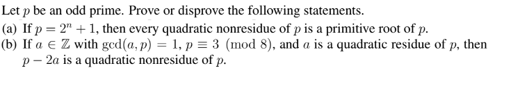 Solved Let P Be An Odd Prime. Prove Or Disprove The | Chegg.com