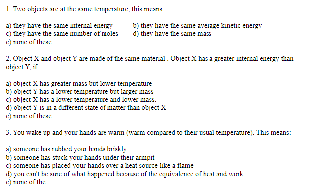 Solved 1. Two Objects Are At The Same Temperature, This | Chegg.com