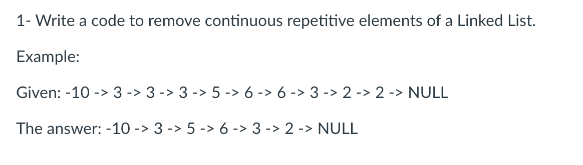 Solved 1- Write a code to remove continuous repetitive | Chegg.com