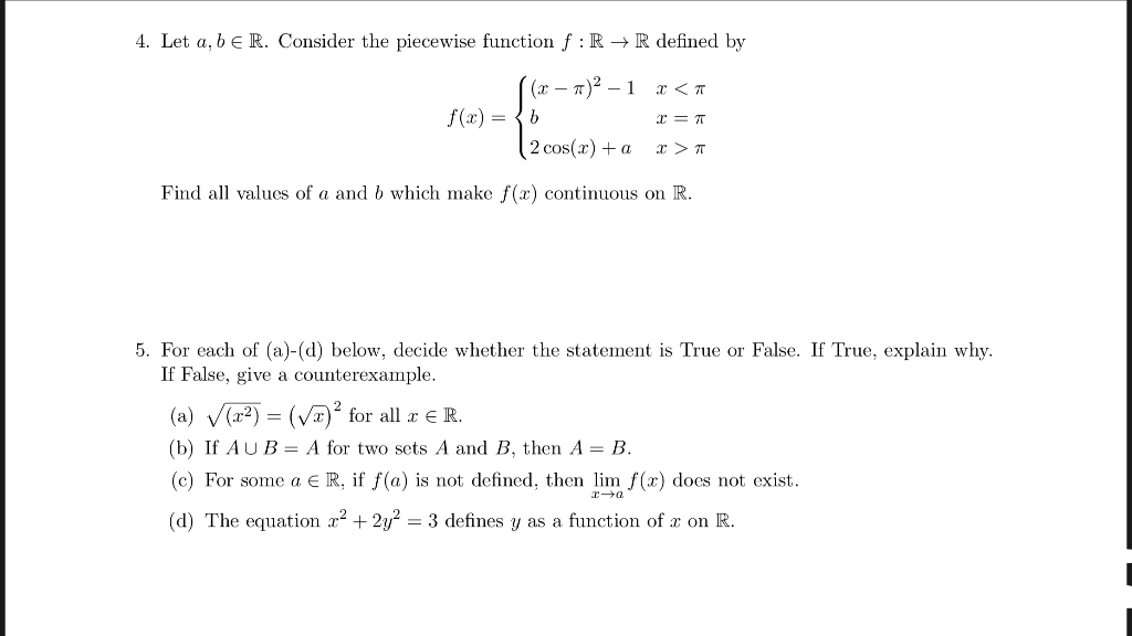 Solved 4 Let A Be R Consider The Piecewise Function F R Chegg Com