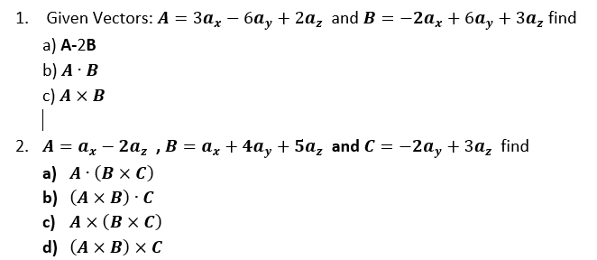 Solved Зах — 6а, + 2а, And B 3D - 2ах T 6а, + За, Find Given | Chegg.com