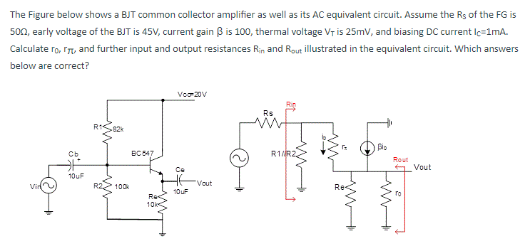 Solved The Figure below shows a BJT common collector | Chegg.com