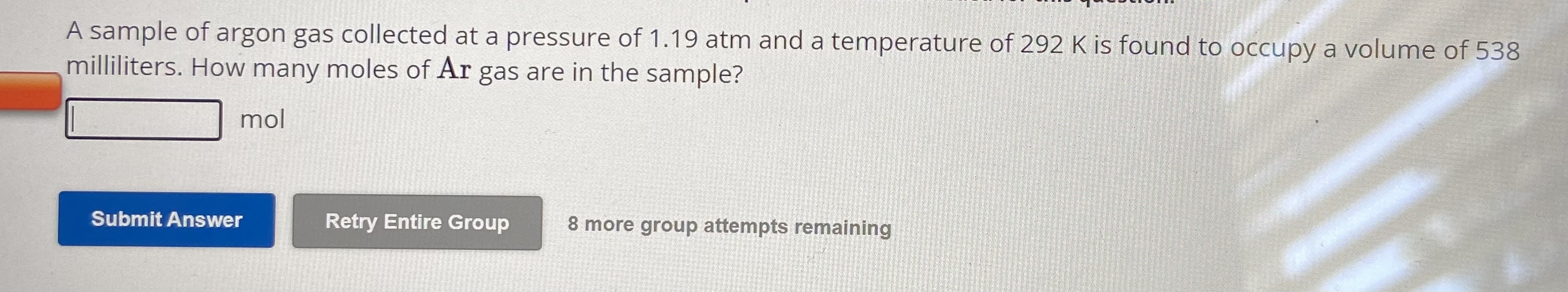 Solved A sample of argon gas collected at a pressure of 1.19