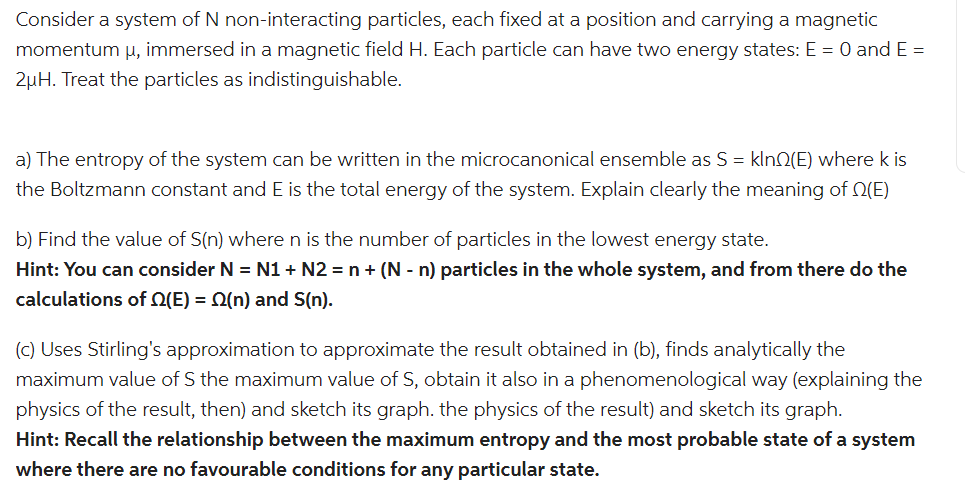 Solved Consider A System Of N Non-interacting Particles, | Chegg.com