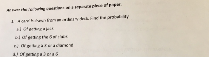 Solved Answer the following questions on a separate piece of | Chegg.com