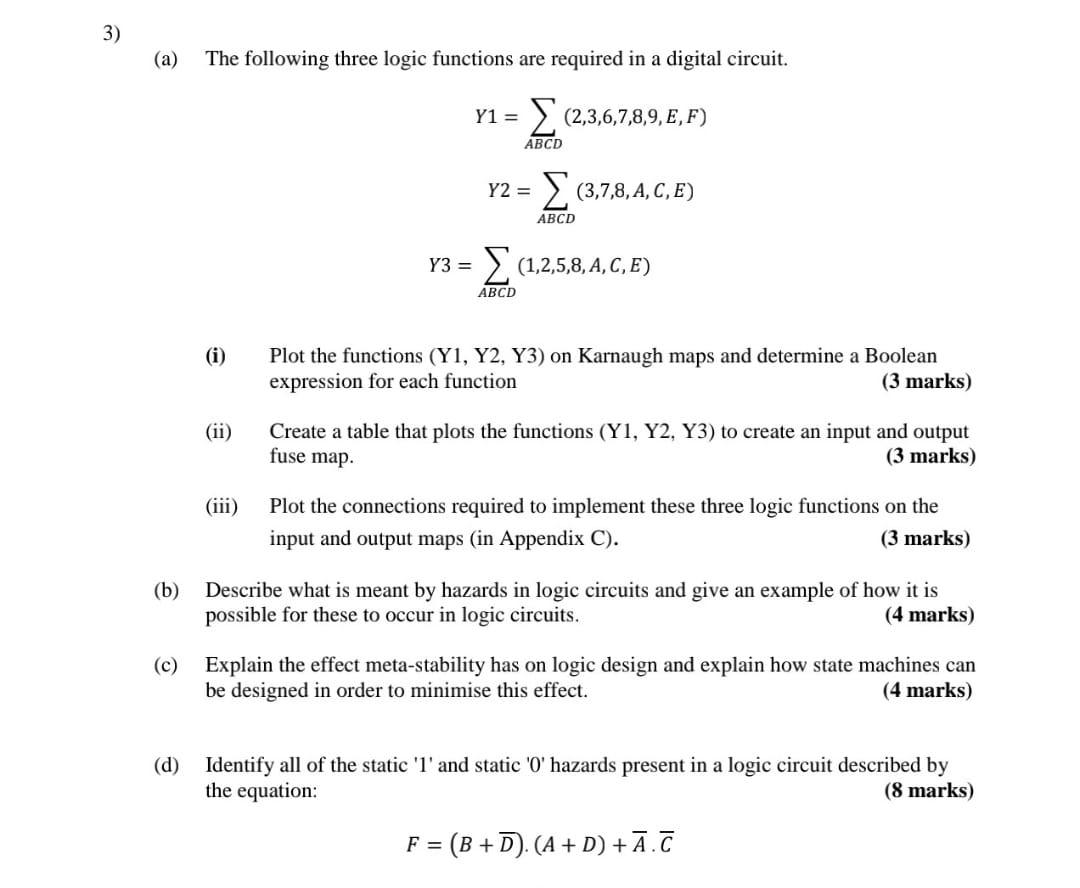 Solved 3) (a) The following three logic functions are | Chegg.com