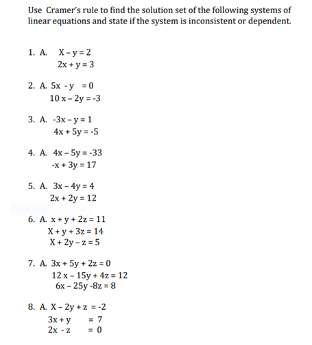 Solved Use Cramer's rule to find the solution set of the | Chegg.com