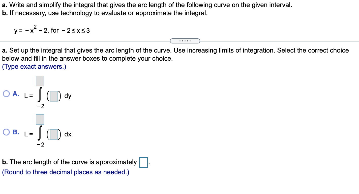 Solved A. Write And Simplify The Integral That Gives The Arc | Chegg.com