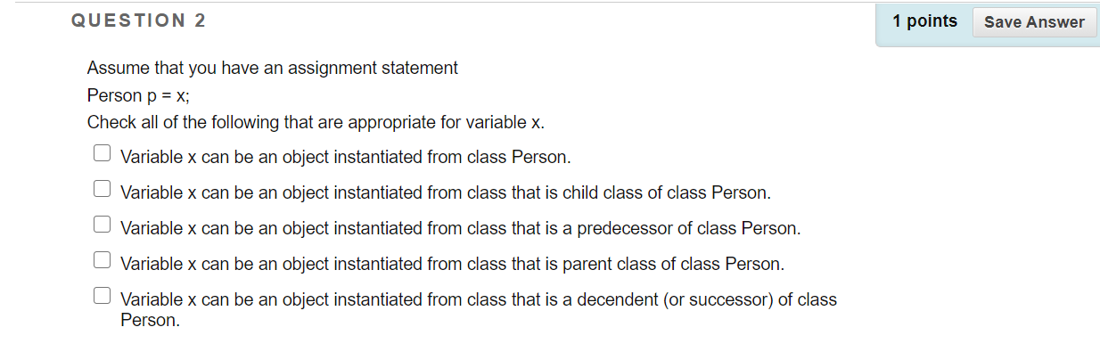 Solved QUESTION 2 1 points Save Answer Assume that you have | Chegg.com