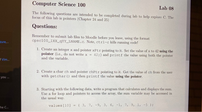 Solved Computer Science 100 Lab 08 The following questions | Chegg.com