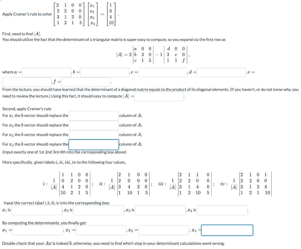 Solved Apply Cramer's rule to solve