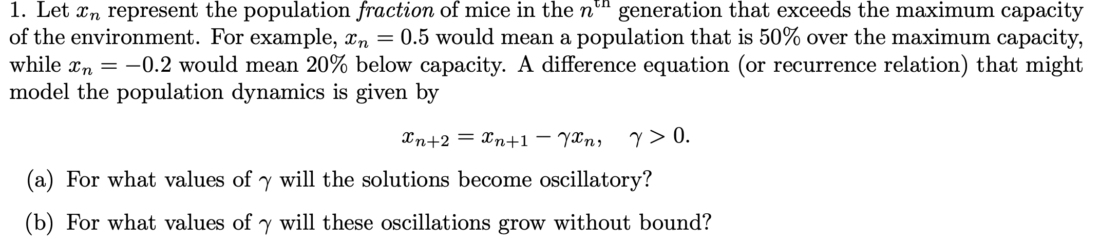 Solved 1. Let xn represent the population fraction of mice | Chegg.com